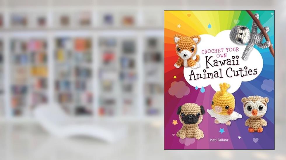 Crochet Your Own Kawaii Animal Cuties: Includes 12 Adorable Patterns to Make a Shiba Puppy and Sloth, written by KATi GaLUSZ