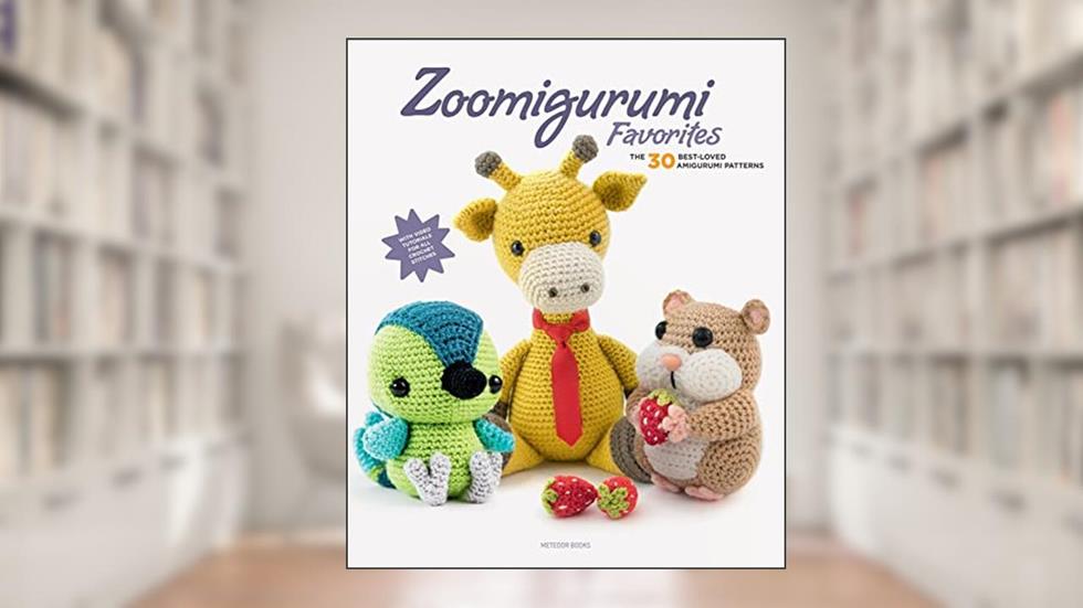 Zoomigurumi Favorites: The 30 Best-Loved Amigurumi Patterns (12), written by Amigurumi.com