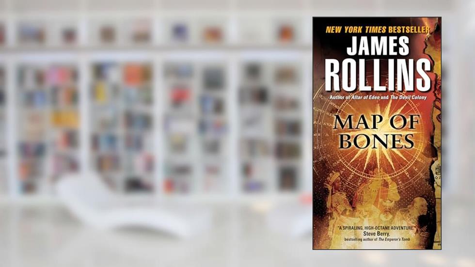 Map of Bones: A Sigma Force Novel (Sigma Force Series Book 2), written by James Rollins