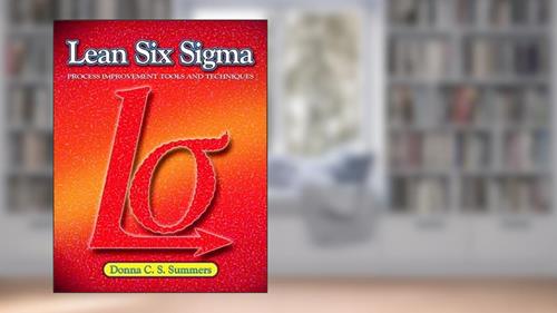 Cover from Lean Six Sigma, written by Donna Summers