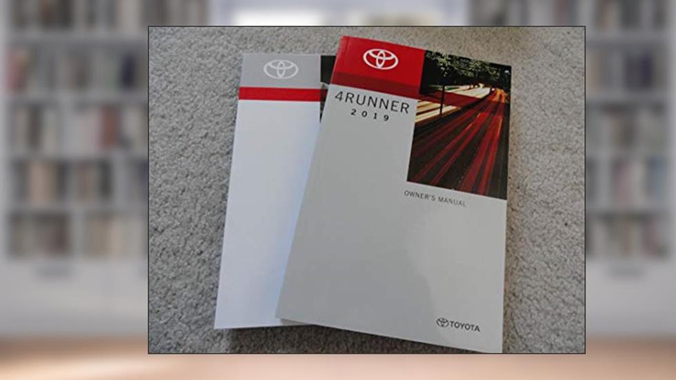 2019 Toyota 4runner 4 Runner Owners Manual, written by Toyota