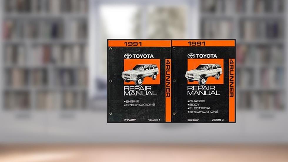 1991 Toyota 4Runner Repair Shop Manual Set Original, written by Toyota