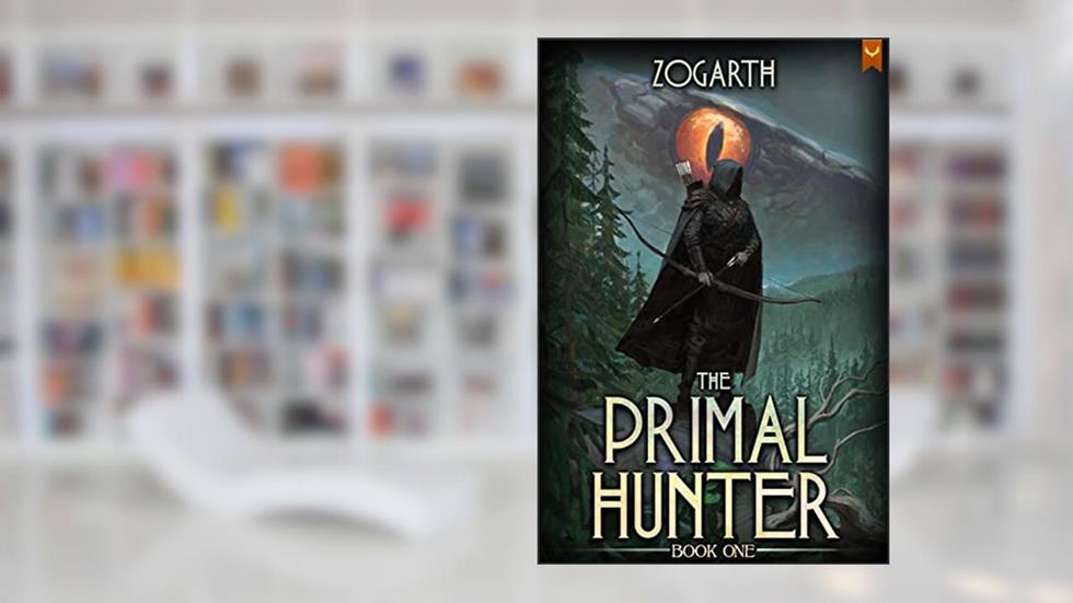The Primal Hunter, written by Zogarth