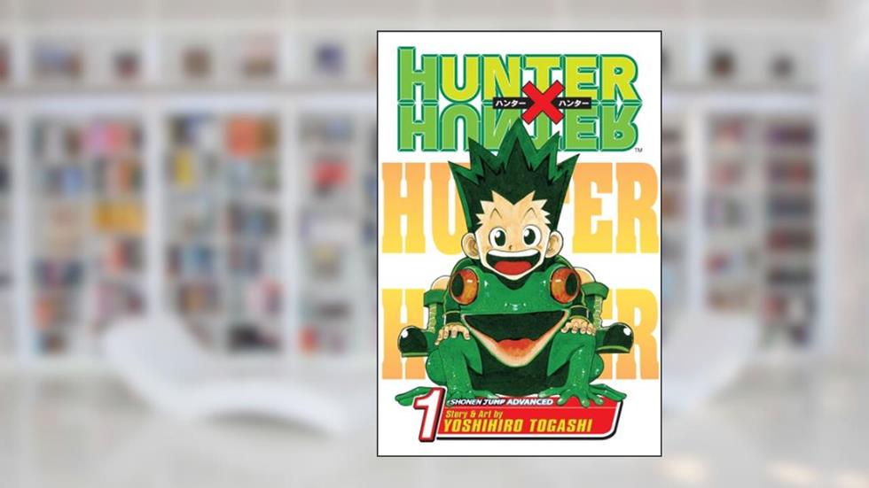 Hunter x Hunter, Vol. 1: The Day of Departure, written by Yoshihiro Togashi