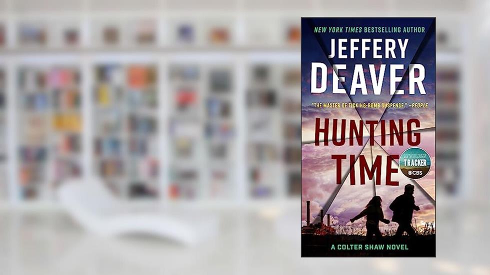 Hunting Time (A Colter Shaw Novel Book 4), written by Jeffery Deaver