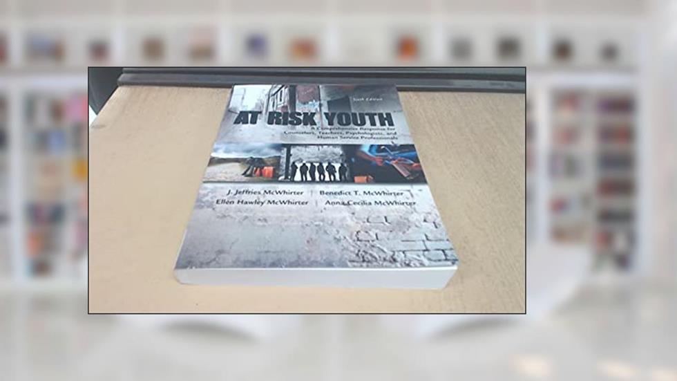 At Risk Youth, written by J. McWhirter; Benedict McWhirter; Ellen McWhirter; Anna McWhirter