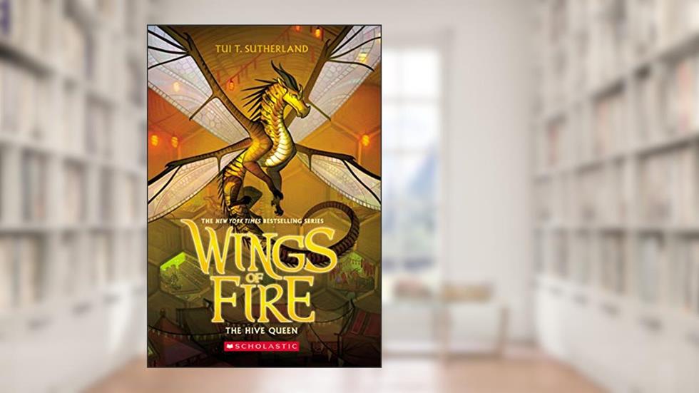 The Hive Queen (Wings of Fire, Book 12), written by Tui T. Sutherland