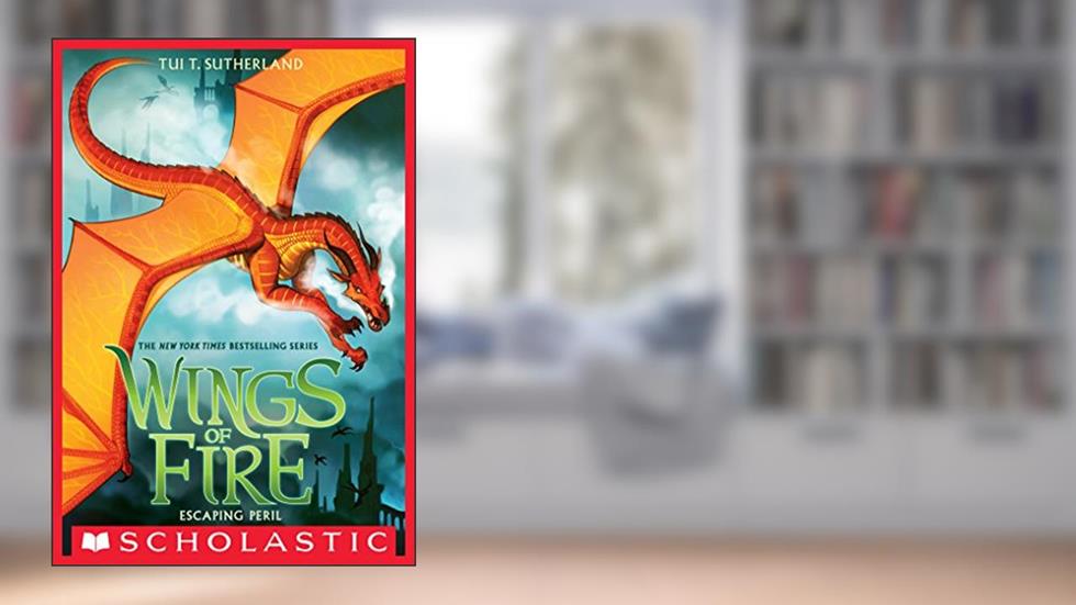 Escaping Peril (Wings of Fire #8), written by Tui T. Sutherland