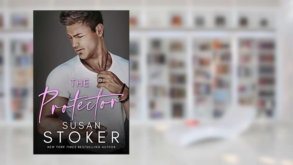 The Protector (Game of Chance Book 1), written by Susan Stoker