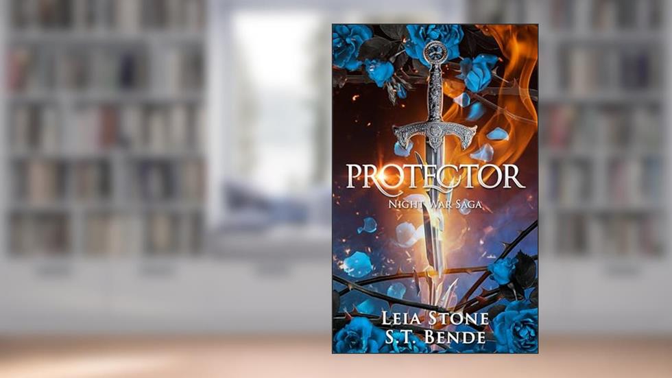 Protector (Night War Saga Book 1), written by Leia Stone; S.T. Bende