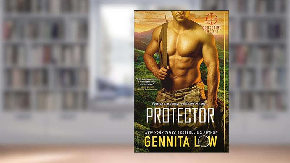 Protector (Crossfire series Book 1), written by Gennita Low