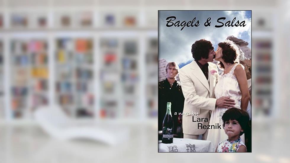 Bagels & Salsa, written by Lara Reznik