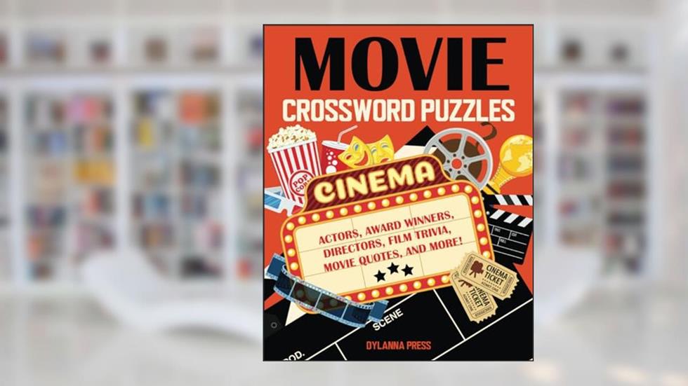 Movie Crossword Puzzles: Fun Film Trivia Book, written by Dylanna Press