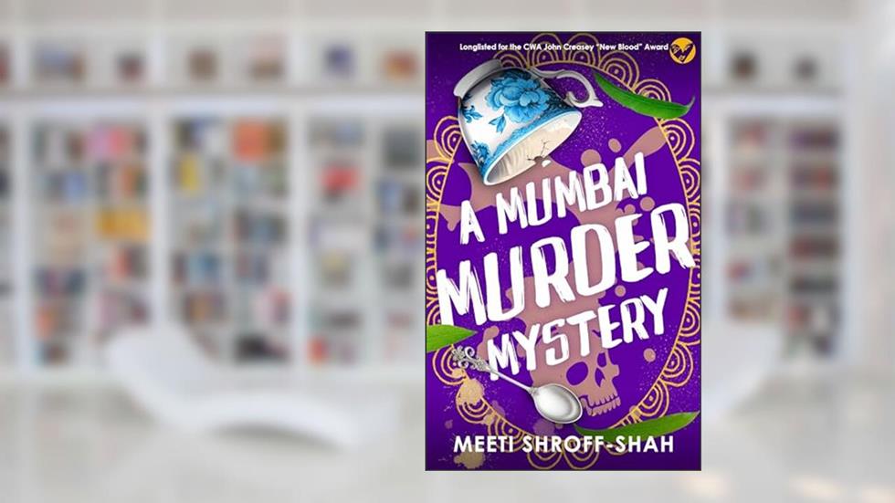 A MUMBAI MURDER MYSTERY a completely unputdownable must-read crime mystery (A Temple Hill Mystery Book 1), written by MEETI SHROFF-SHAH