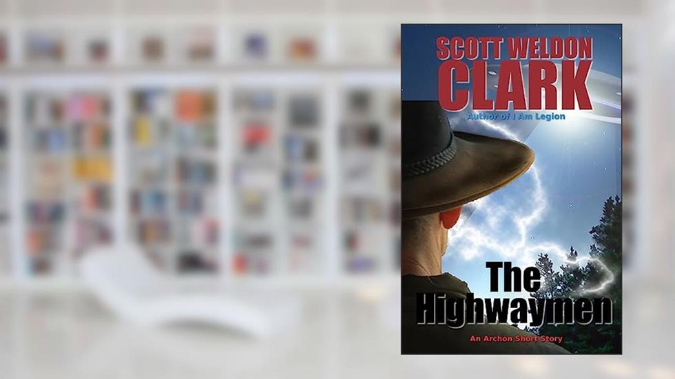 The Highwaymen, written by Scott Weldon Clark