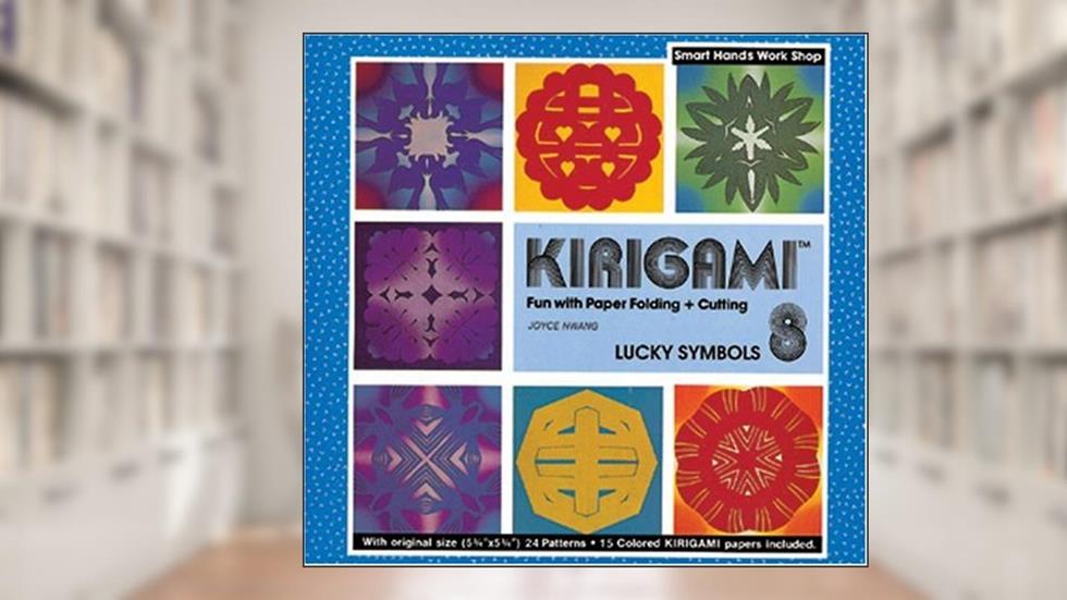 Kirigami 8- Lucky Symbols, written by Joyce Hwang