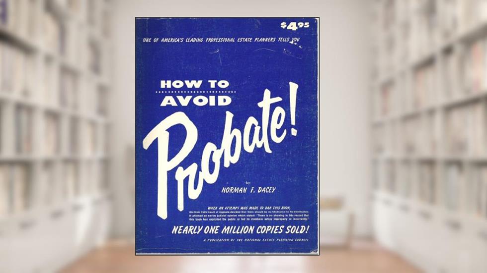 How to Avoid Probate P 130, written by Crown