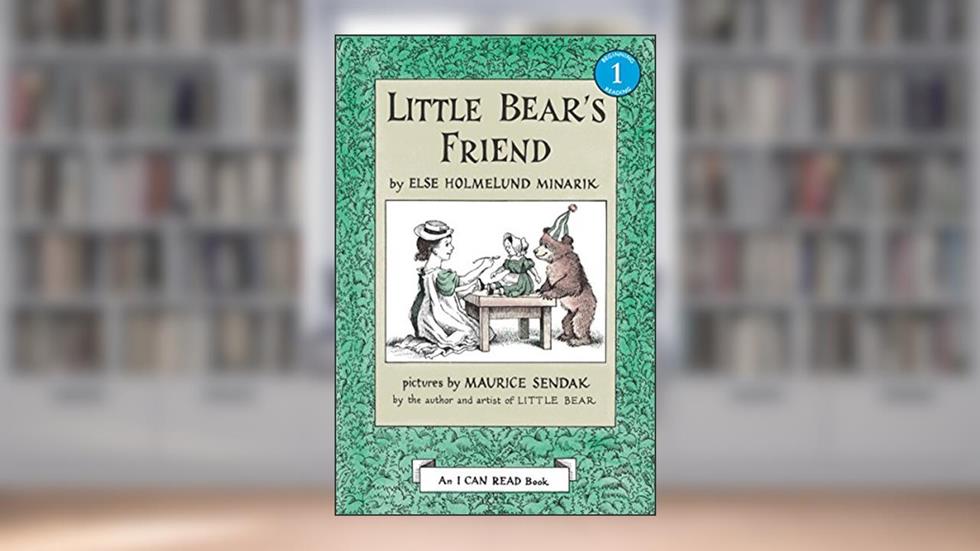 Little Bear's Friend (An I Can Read Book), written by Else Holmelund Minarik
