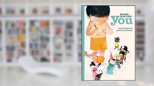 Cover from No One Else Like You, written by Siska Goeminne