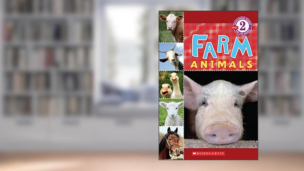 Farm Animals (Scholastic Reader, Level 2), written by Wade Cooper