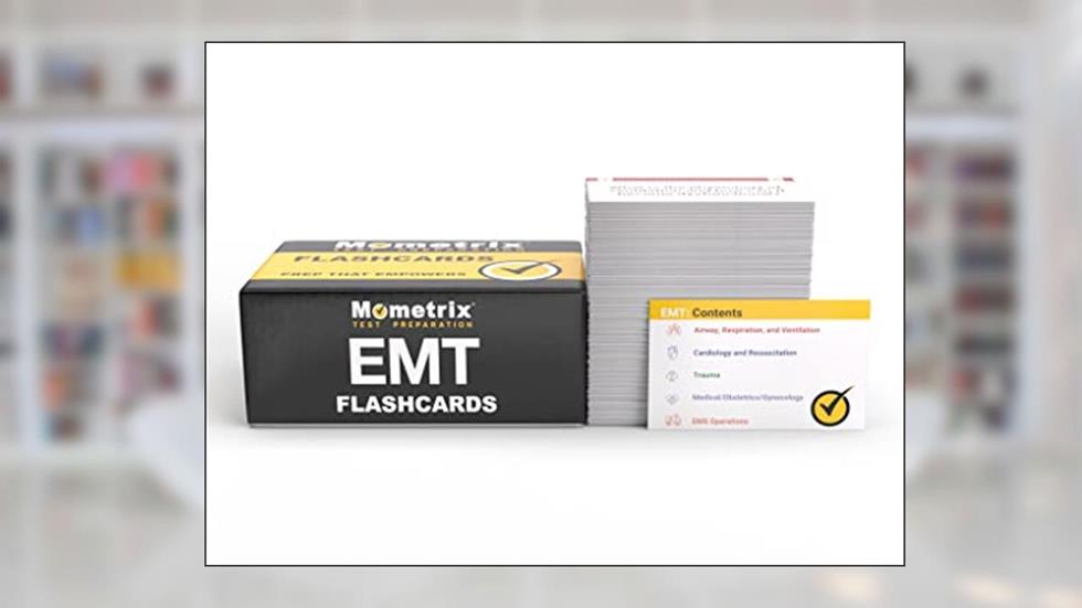 EMT Study Cards 2025 and 2026: NREMT Prep and Practice Questions for the Emergency Medical Technician Exam [Full Color Cards], written by Mometrix