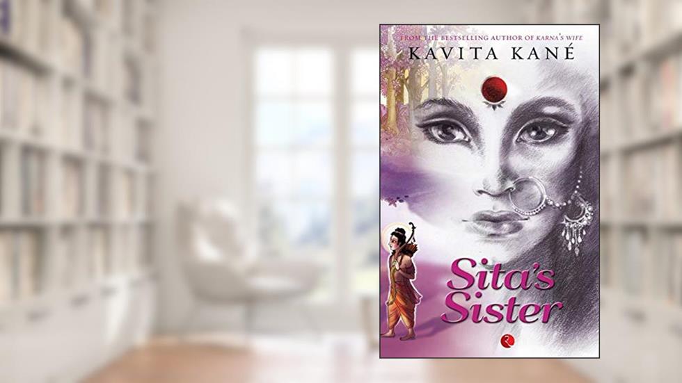 Sita's Sister, written by Kavita Kane