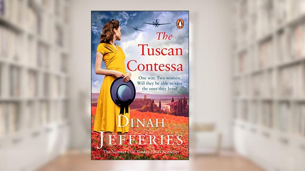 The Tuscan Contessa, written by Dinah Jefferies