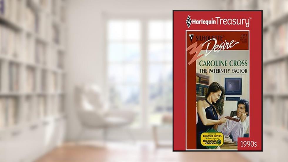 The Paternity Factor, written by Caroline Cross