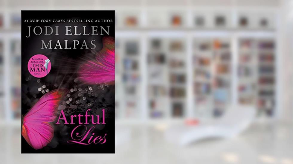 Artful Lies (The Hunt Legacy Duology Book 1), written by Jodi Ellen Malpas