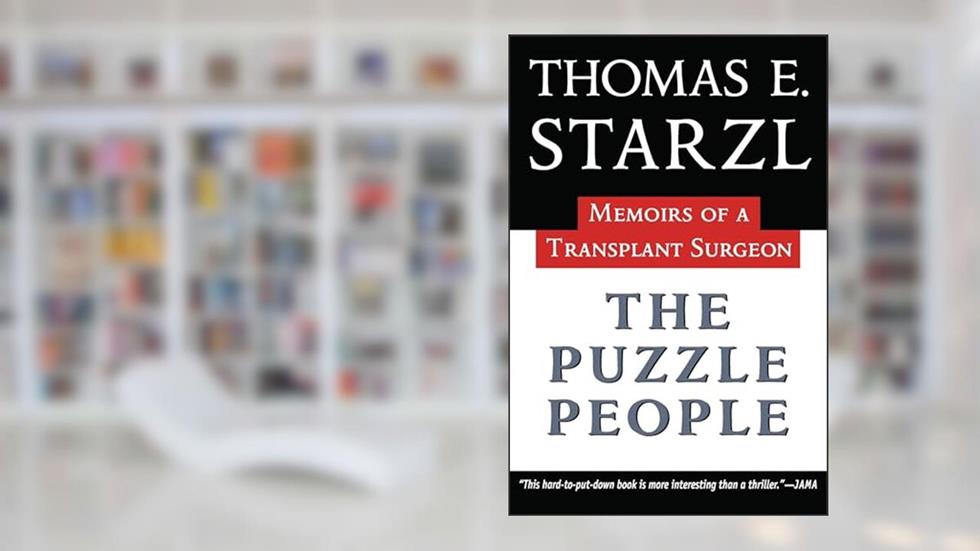 The Puzzle People: Memoirs Of A Transplant Surgeon (Regional), written by Thomas Starzl