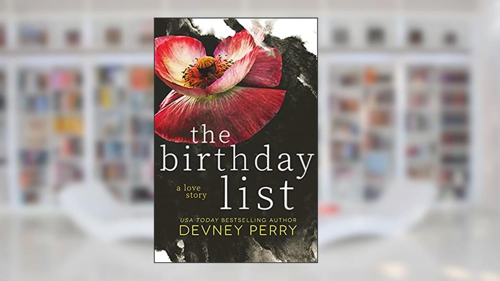 The Birthday List (Maysen Jar), written by Devney Perry