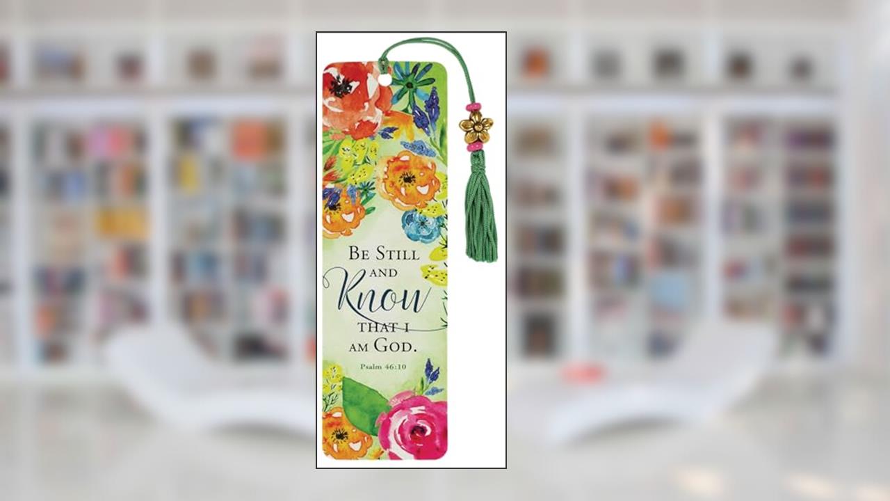 Be Still and Know That I Am God Beaded Bookmark, written by Peter Pauper Press