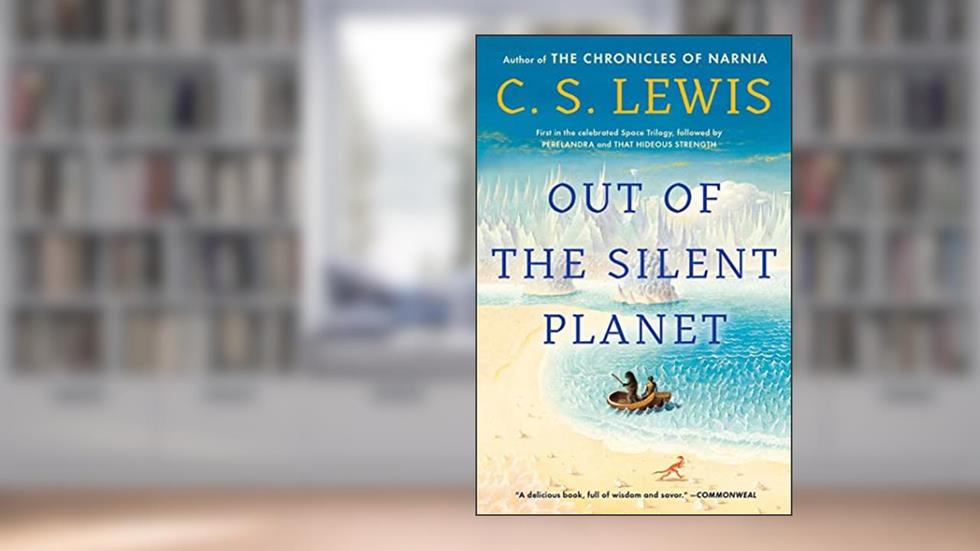 Out of the Silent Planet (1) (The Space Trilogy), written by C.S. Lewis