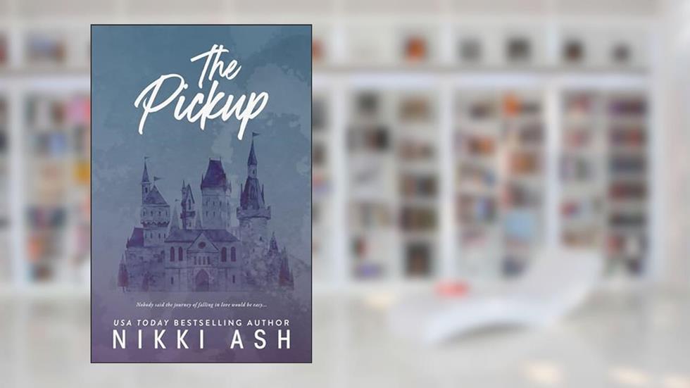 The Pickup: a Secret Pregnancy, Football Romance (Imperfect Love Book 1), written by Nikki Ash