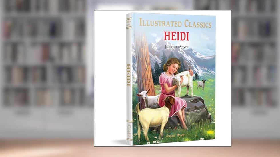 Heidi : illustrated Abridged Children Classics English Novel with Review Questions (Illustrated Classics), written by Johanna Spyri