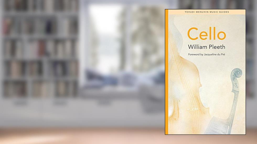 Cello (Yehudi Menuhin Music Guides), written by William Pleeth; Jacqueline du Pré
