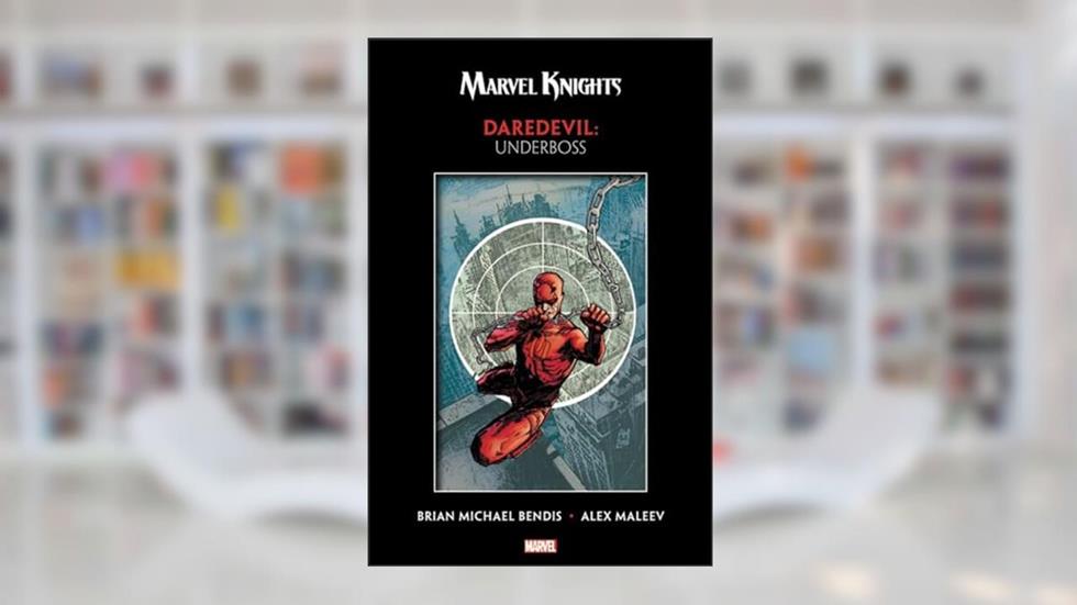 Marvel Knights Daredevil 1: Underboss, written by Brian Michael Bendis