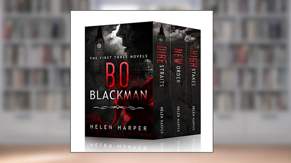 Bo Blackman series: books 1 - 3, written by Helen Harper