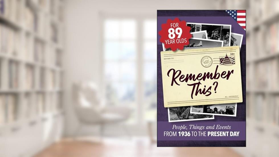 Remember This?: People, Things and Events from 1936 to the Present Day (US Edition) (Milestone Memories), written by Gilbert Moss