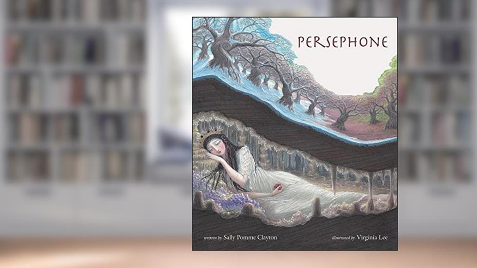 Persephone, written by Sally Pomme Clayton