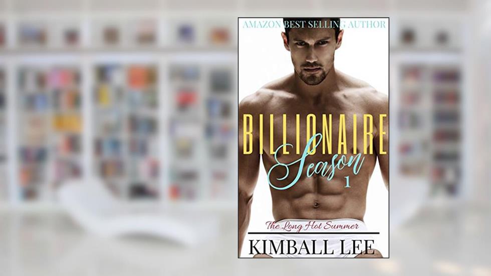 Billionaire Season, written by Kimball Lee