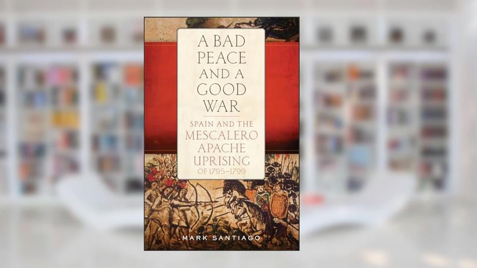 A Bad Peace and a Good War, written by Santiago