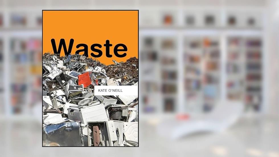 Waste, written by Kate O'Neill