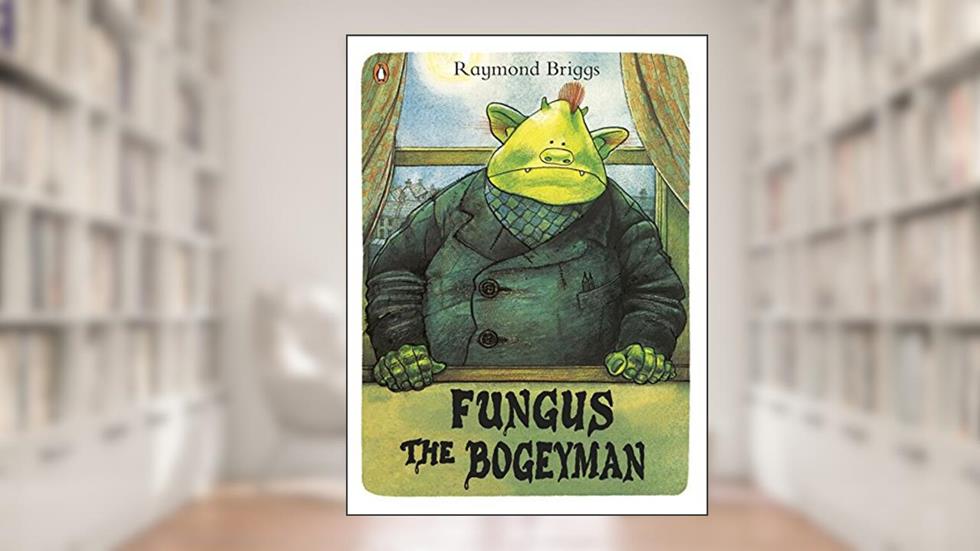 Fungus the Bogeyman: The 35th Anniversary Edition, written by Raymond Briggs