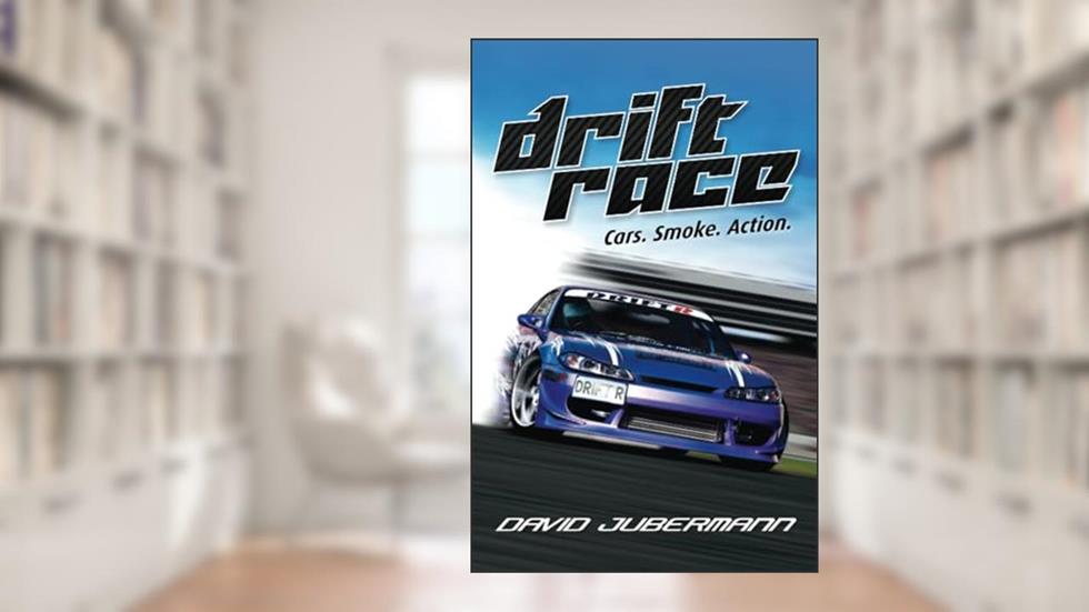 Drift Race, written by David Jubermann