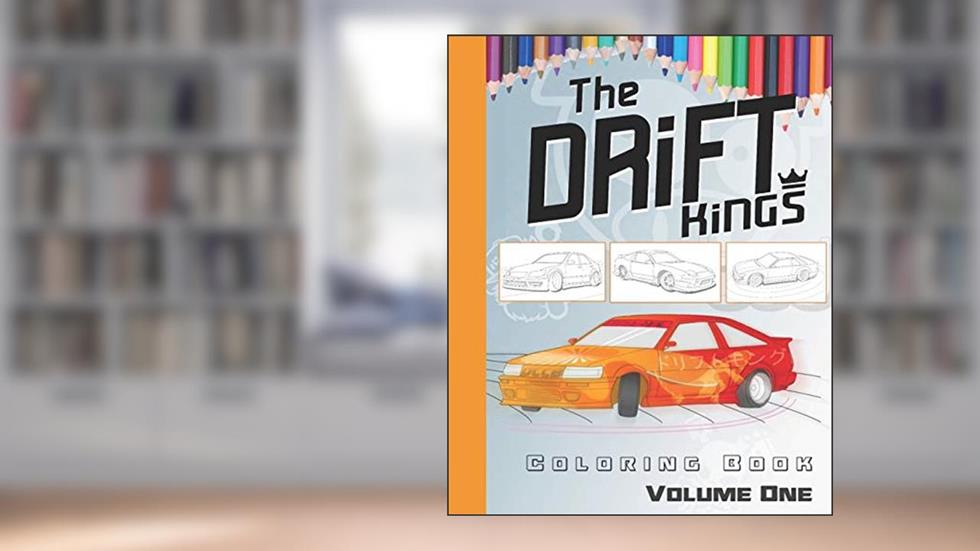 Drift Car Coloring Book: For Kids Of All Ages (Drift Car Coloring Books), written by Mr Nicholas Robus
