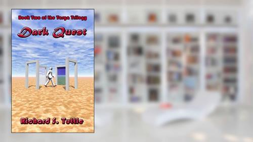 Cover from Dark Quest (Targa Trilogy #2), written by Richard S. Tuttle