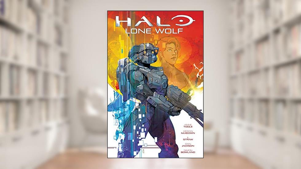 Halo: Lone Wolf, written by Anne Toole