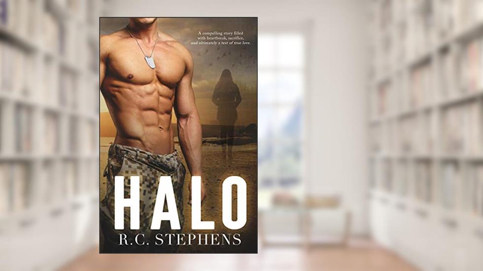 HALO: A Military Romance Novel, written by R.C. Stephens
