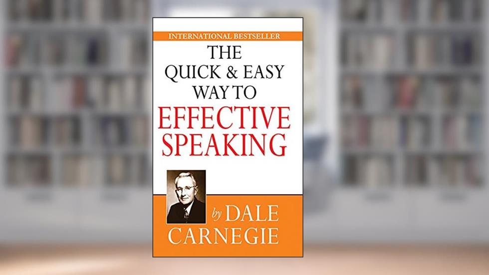 The Quick and Easy Way to Effective Speaking, written by Dale Carnegie